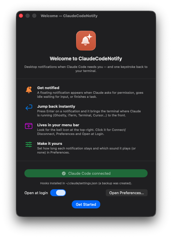 The ClaudeCodeNotify welcome window explaining its four features, with a 'Claude Code connected' banner and a Get Started button.